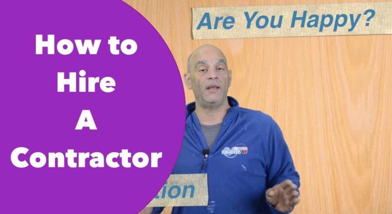 How to Hire A Contractor