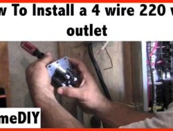 How to install a 220 Volt 4 wire outlet