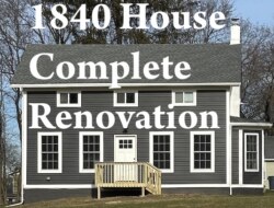 1840 House Complete Renovation